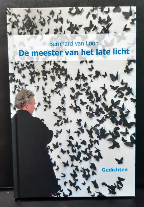 Nieuwste bundel: De meester van het late licht - zwarte vlinderomslag